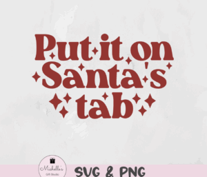 put it on Santa's tab